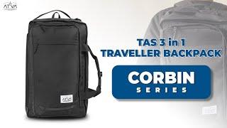 Tas 3 in 1 Traveller Backapack by ATVA - Corbin Series  #tasbackpack #tasransel #tasranselmurah