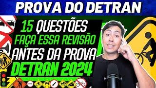 LEGISLAÇÃO DE TRÂNSITO - SIMULADO DE 15 QUESTÕES DO DETRAN 2024 - REVISÃO DE PROVA DO DETRAN 2024