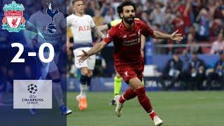 Liverpool vs Tottenham (2-0) 2019 UCL final