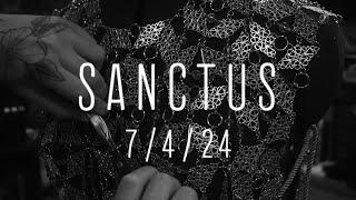 VII_IV_MMXXIV // SANCTUS