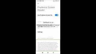 Initial impressions of Prudence Screen reader and how much useful to use instead of TalkBack.