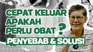 APAKAH PERLU OBAT UNTUK ATASI ED? APAKAH ADA CARA EFEKTIFNYA? - DR. BOYKE DIAN NUGRAHA