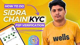 Sidra Chain KYC || The Ultimate Guide to KYC for Crypto || Sidra Chain P2P Verification