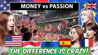 USA VS Europe l American and European Girls React to Football Fans and Atmosphere!!!