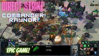 Starcraft 2 Direct Strike Commander Raynor: Epic Game!