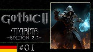 Gothic 2: Atariar Edition 2.0 #01 - Das neue Update!