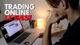 Trading Online: LE BASI per Principianti [Lezione 1]