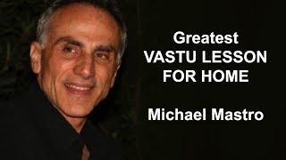 Greatest Vastu Shastra remedy lesson in Vedic Astrology