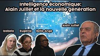 Intelligence économique: Alain Juillet et la nouvelle génération