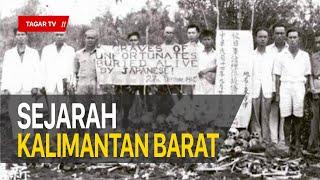 Sejarah Provinsi Kalimantan Barat yang Dulu Dikenal Borneo Barat | Tagar