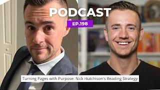 Turning Pages with Purpose: Nick Hutchison's Reading Strategy