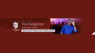 Live streaming of Max Kogai Jnr(_Ke) Tv