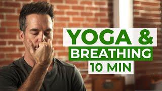 Yoga and Breathing 10 Minutes: Boost Clarity & Energy