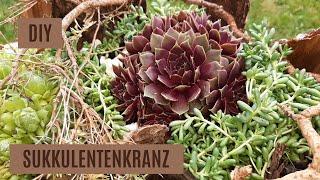 DIY - mein SCHÖNSTER KRANZ mit HAUSWURZ UND SEDUM | Kranz mit Sukkulenten leicht selbstgemacht