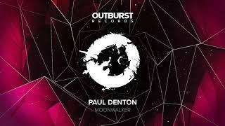 Paul Denton - Moonwalker (Original Mix)