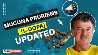 Mucuna Pruriens (L-DOPA) updated