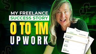 How I Made $1,000,000+ on Upwork as a Freelancer
