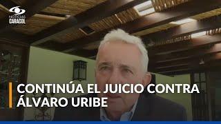 EN VIVO | Reinicia juicio contra Álvaro Uribe: nuevos testigos declaran en la audiencia