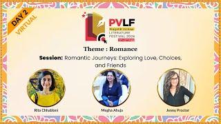 PVLF 2024| Romance| Rita Chhabalani, Megha Ahuja & Jenny Proctor