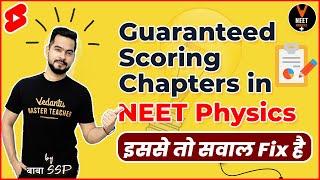 Guaranteed Scoring Chapters in NEET Physics | NEET 2021 | Sachin Sir