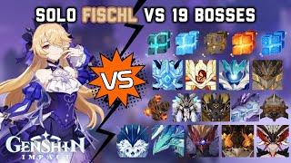 Solo Fischl Ein Immernachtstraum vs 19 Bosses Without Food Buff | Genshin Impact