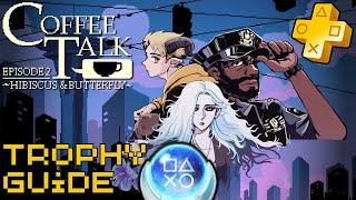 NEW On Playstation Plus! | Coffee Talk 2 Trophy Achievement Guide