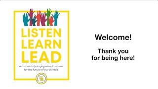 Listen Learn Lead Community Engagement Session on Strategic Planning