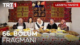 Turgay Başyayla ile Lezzetli Tavsiye 66. Bölüm Fragmanı