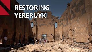 Restoring Yereruyk, Armenia’s ancient basilica