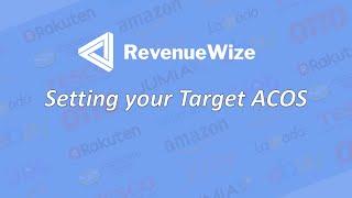 Amazon PPC - RevenueWize guide - Setting your Target ACOS