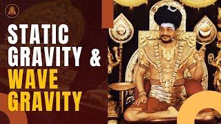 Concept of Gravitational Force & Its type Explained by SPH Nithyananda