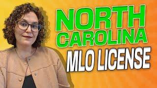 How To Get Your North Carolina Mortgage License - Guide for Aspiring MLOs and Career Changers