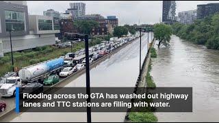 Flooding across the GTA has highway lanes washed out and TTC stations filling with water