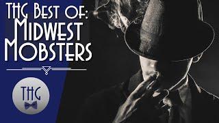 Best of: Midwest Mobsters