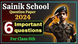 Sainik School question paper 2024 exam " 6 " Mathematics important questions English Medium #aissee