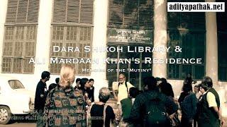 Dara Shikoh Library - Ali Mardan Khan: Mutiny Memoirs Ep5