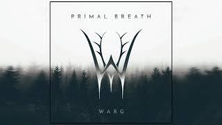 WARG - Primal Breath (2021) (Full Album)