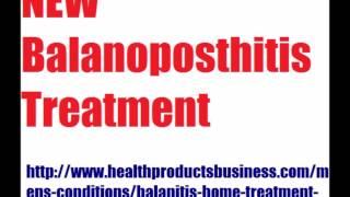 Balanoposthitis Treatment - Balanoposthitis Natural Cure