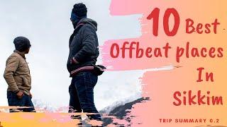 Ten Best Offbeat places in Sikkim | Sikkim Tour Plan | Travel Tips