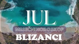 Astrolog Radmila - BLIZANCI - JUL MESEČNI HOROSKOP