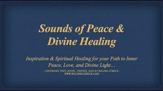 Relaxation music – Sounds of peace & divine Healing