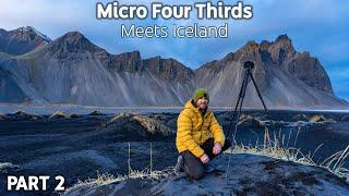 Micro Four Thirds meets Iceland: Photographing Vestrahorn Mountian