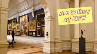  Visiting Art Gallery of New South Wales / Sydney, Australia