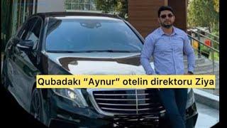 Atası Qubada  “bazarkom”, özü isə otel müdiri olan Ziya qanunlara belə meydan oxuyur…