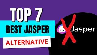 Top 7 best Jasper AI alternatives you need in 2023