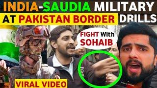 INDIA WILL TRAIN SAUDIA ARMY AT PAKISTAN BORDER | PUBLIC ANGRY ON SOHAIB CHAUDHARY | REAL TV