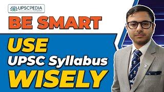 How to Read and Understand UPSC Syllabus | How to Decode UPSC Syllabus 2023 | UPSC 2023