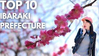 10 Things To Do in Ibaraki Prefecture | Japan