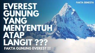 Mount Everest | Gunung tertinggi didunia | Fakta Menarik Mount Everest, Gunung Tertinggi di dunia