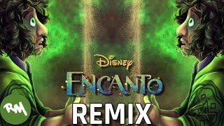 We Don't Talk About Bruno (Encanto REMIX)